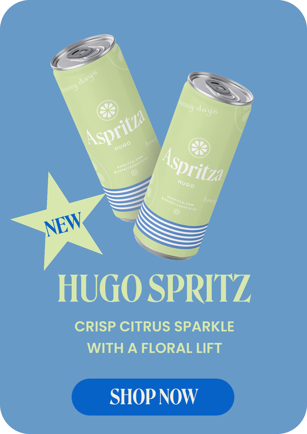Two cans of Hugo Spritz Aspritza on a blue background with promotional text.